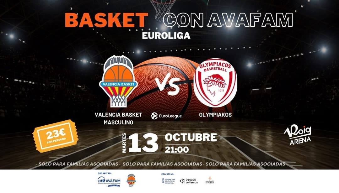 Basket con AVAFAM: Valencia Basket vs. Olympiacos en Euroliga