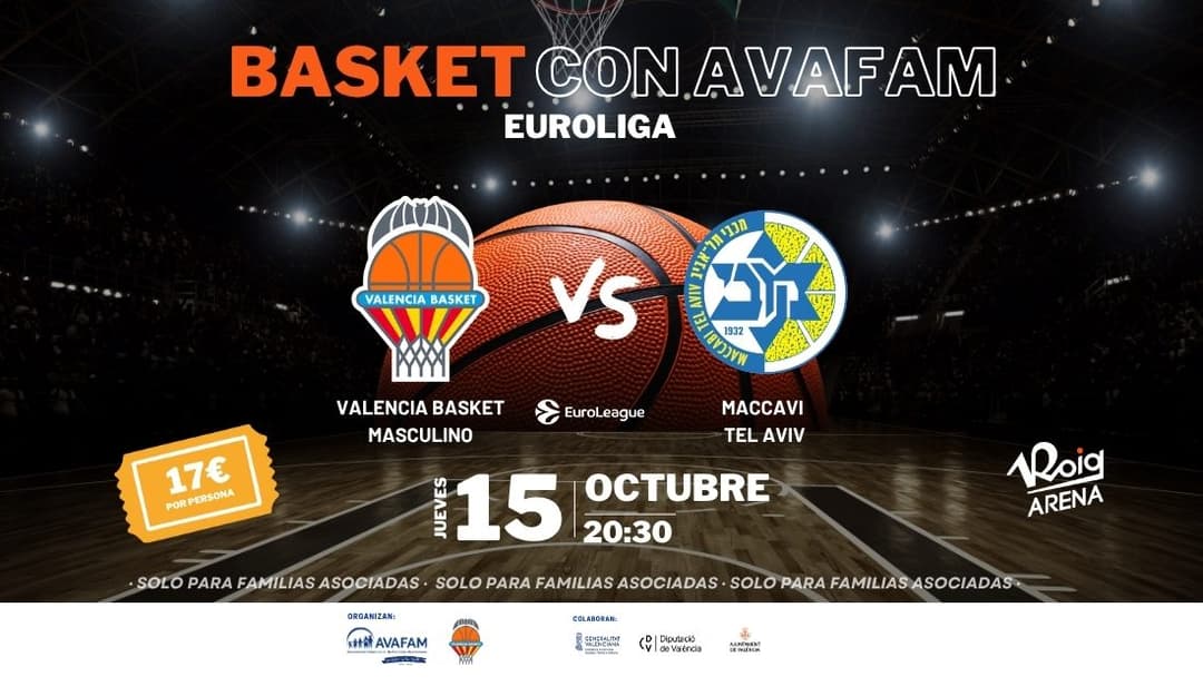 🏀 ¡Vuelve la Euroliga al Roig Arena con AVAFAM! Valencia Basket vs. Maccabi Tel Aviv