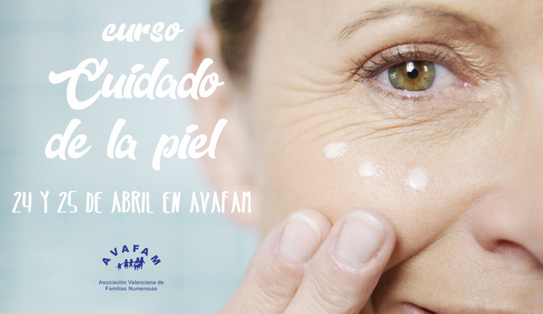 Curso gratuito sobre el cuidado de la piel