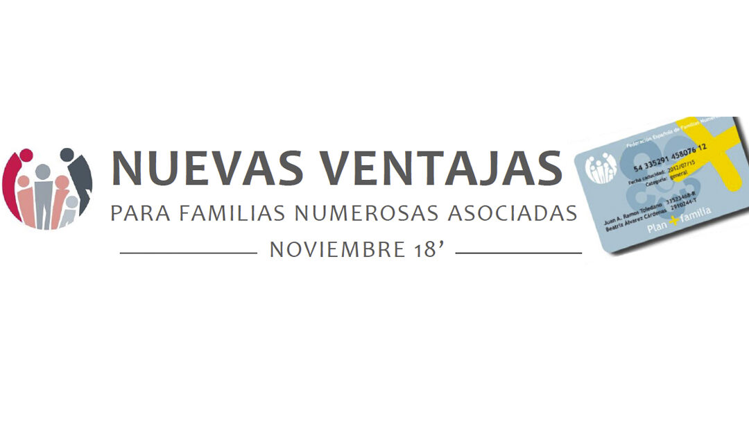 Nuevas Ventajas para socios de AVAFAM, Noviembre ’18
