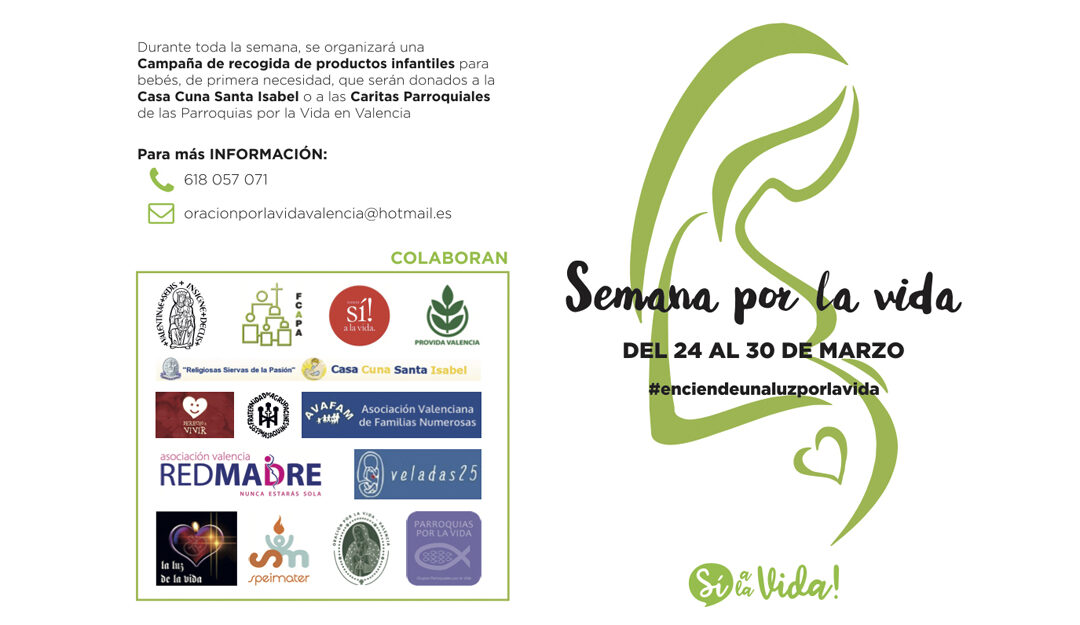 Celebra la Semana por la Vida