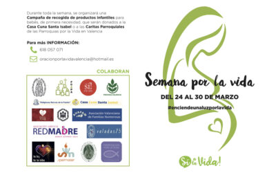 Celebra la Semana por la Vida