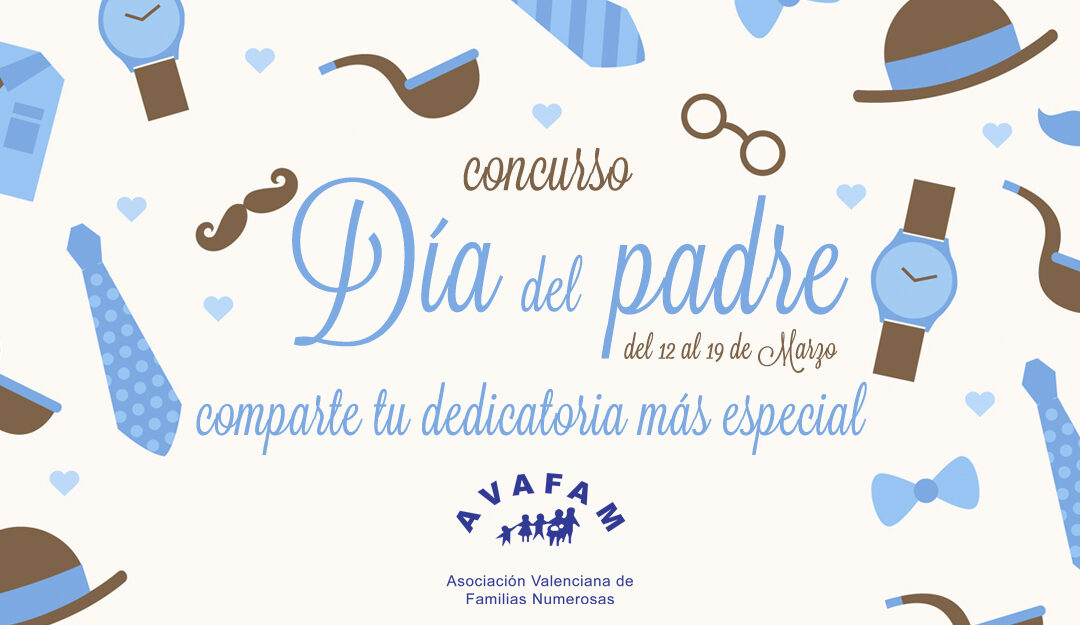 Llega la III Edición del Concurso del día del Padre