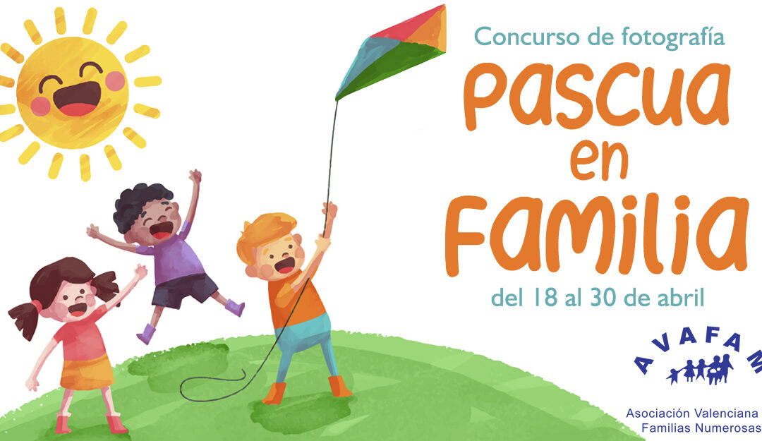 Concurso de Fotografía «Pascua en Familia»
