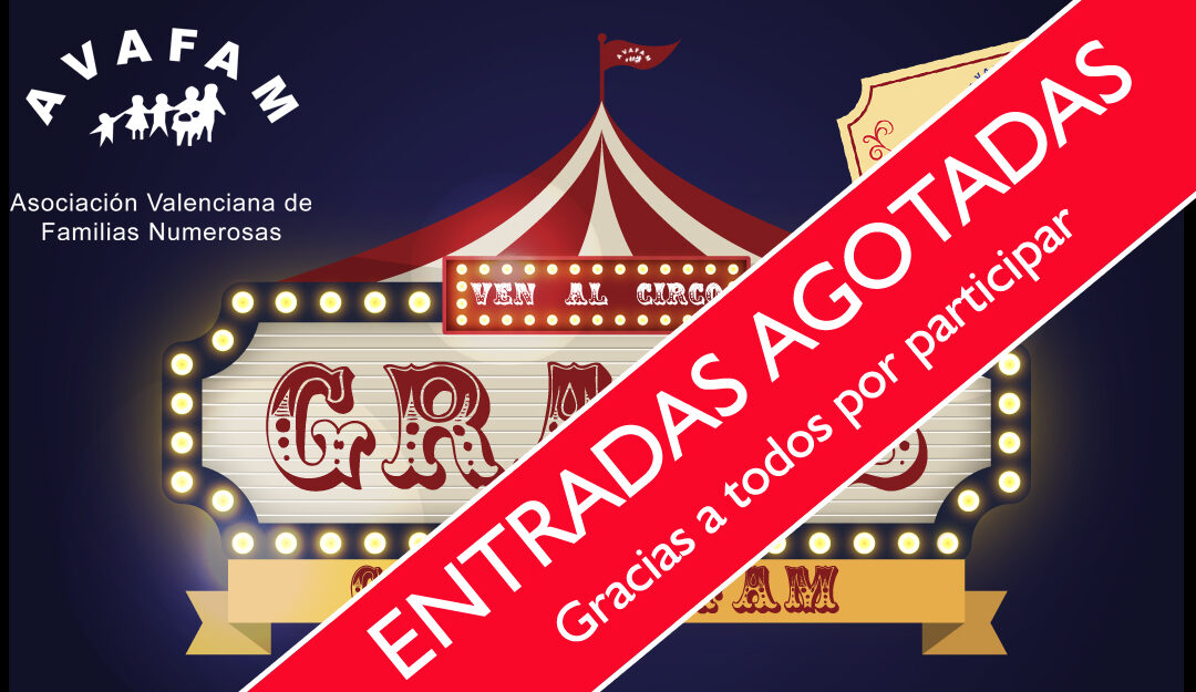 Ven al Circo Gratis con AVAFAM