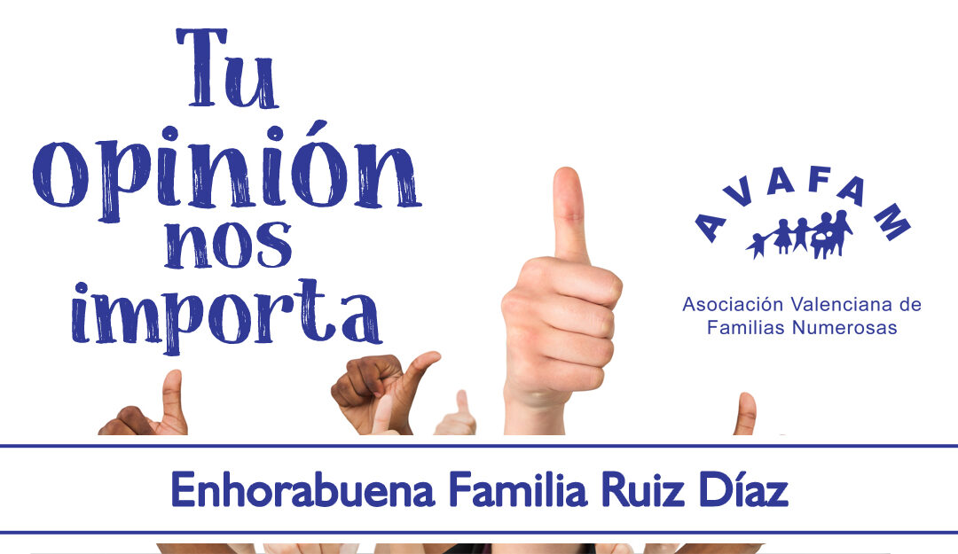 Ya tenemos familia ganadora de la encuesta de satisfacción 2019