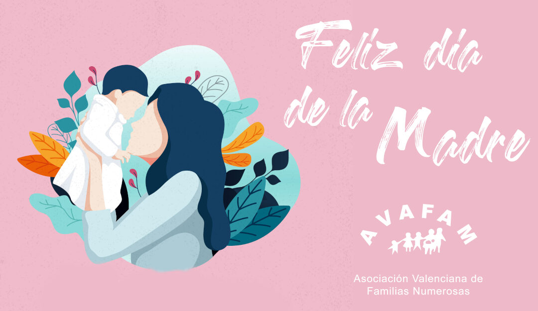Feliz Día de la Madre