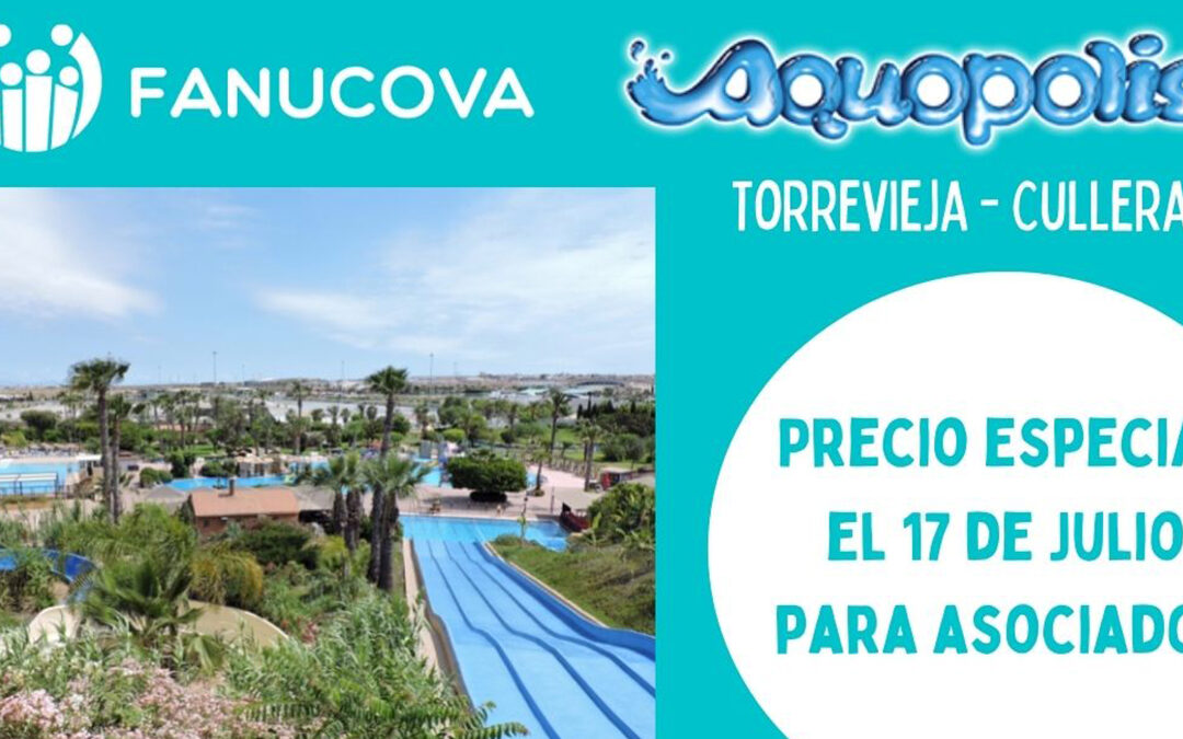 Refréscate en familia el 17 de julio en Aquopolis