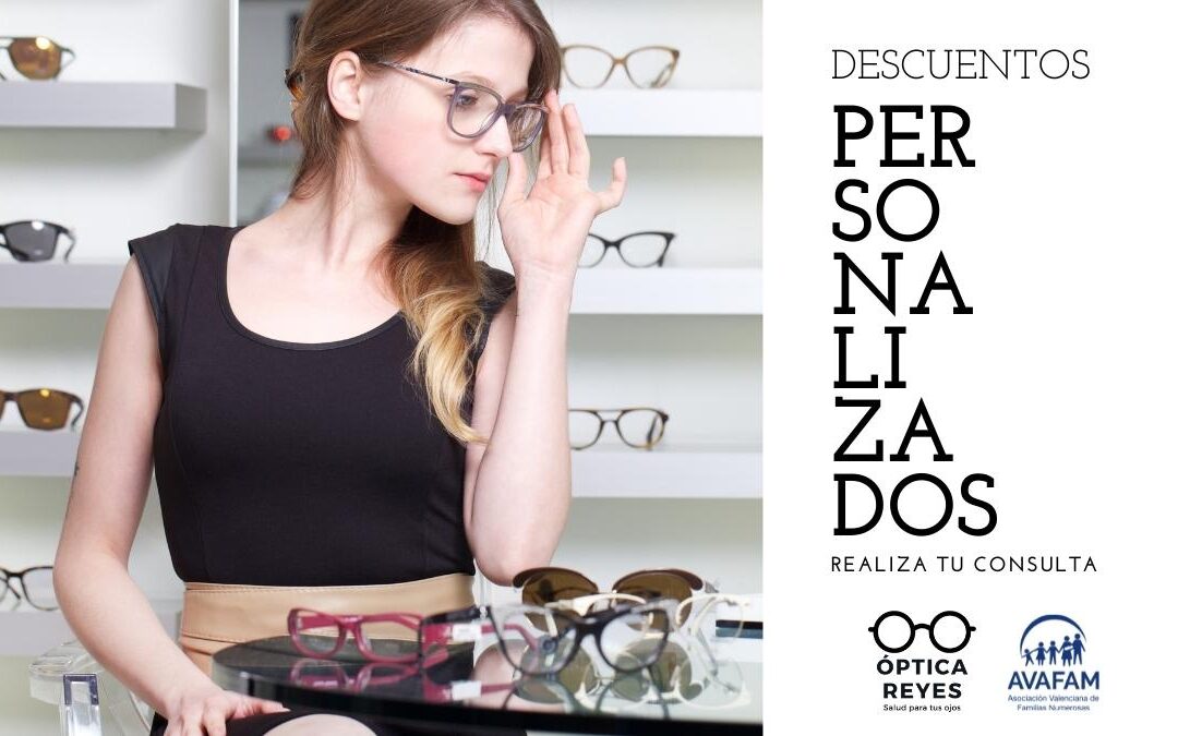 Óptica Reyes con las familias numerosas