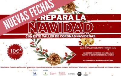 Ven a preparar la Navidad con nosotros (NUEVAS FECHAS)