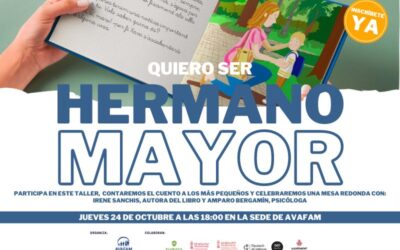 Participa en el taller: «Quiero ser hermano mayor»