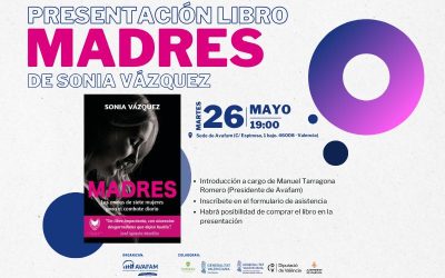 Presentación del libro Madres, de Sonia Vázquez, en AVAFAM